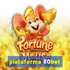 plataforma 80bet